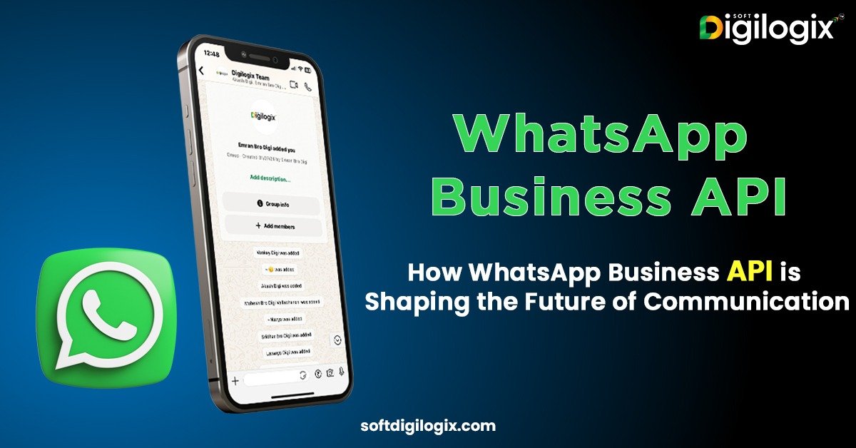 How WhatsApp Business API is shaping the Future of Communication